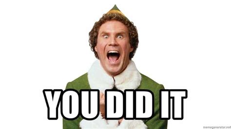 You Did It Meme Elf