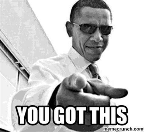 You Got That Meme