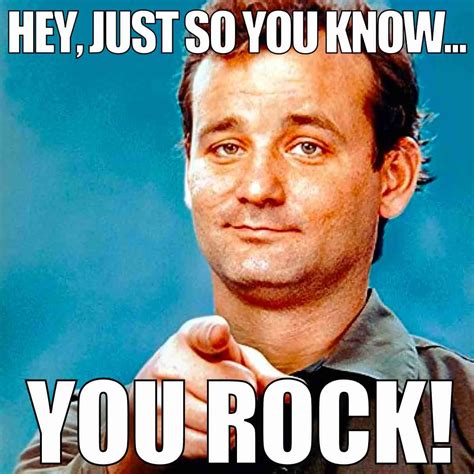 You Rock Dude Meme
