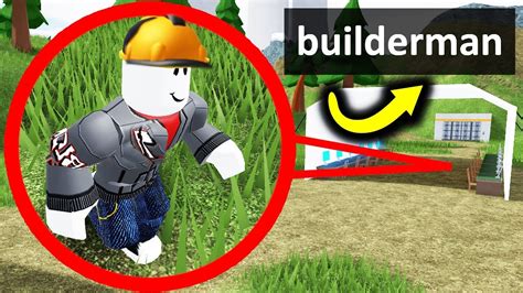 You found builderman! - Roblox
