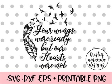 Download Your Wings Were Ready but Our Hearts... DXF Files