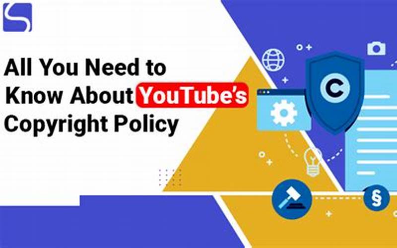 Youtube Copyright Policy
