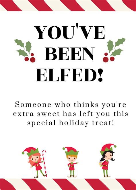 Youve Been Elfed Free Printable