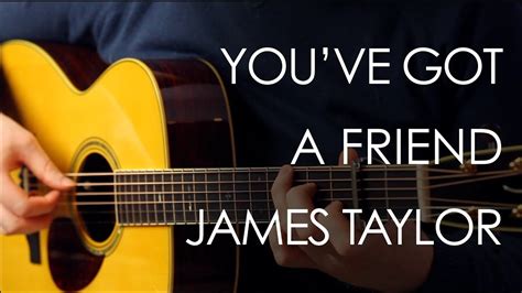 You've Got A Friend James Taylor Lyrics Verse 3
