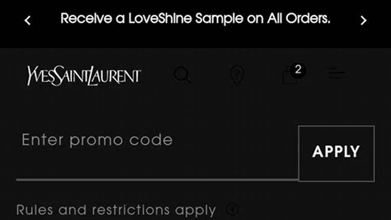 Ysl Promo Code 2024 First Order