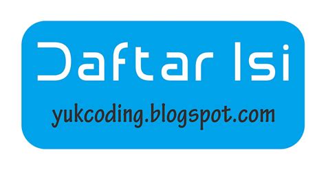 Yukcoding Daftar Isi