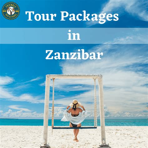 Zanzibar Tour Essentials