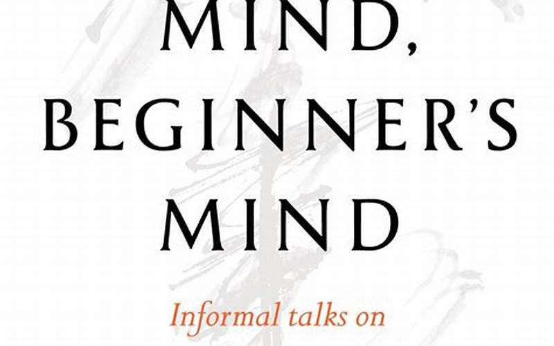 Zen Mind, Beginner'S Mind
