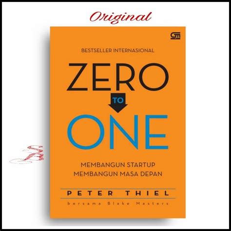 Zero to One: Building Indonesia’s Future Startups with Peter Thiel’s Principles