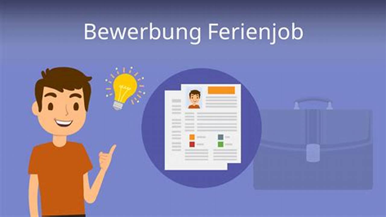 Zeugnisse, Bewerbung Ferienjob