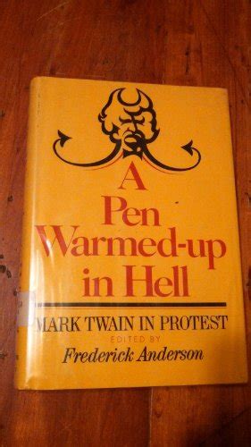 A Pen WarmedUp in Hell