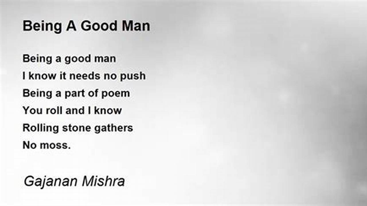 A Poem About A Good Man