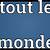 a tout le monde meaning in english