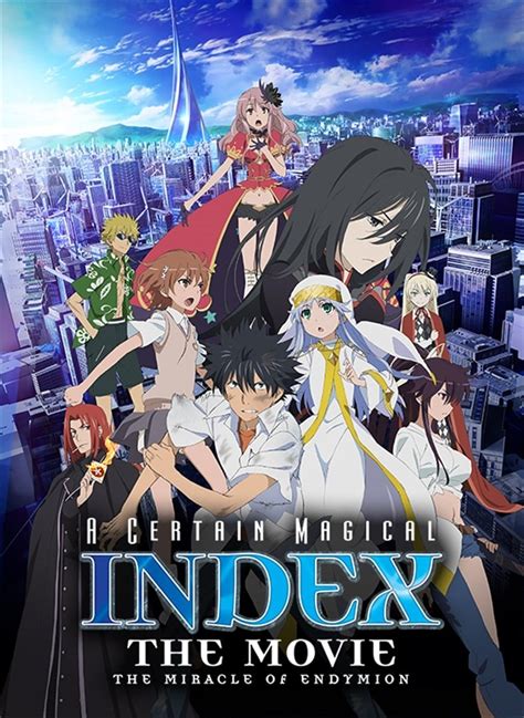 A Certain Magical Index The Miracle Of Endymion Full Movie - Keqoy