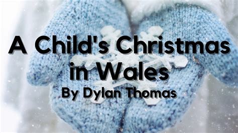 a child's christmas in wales full text