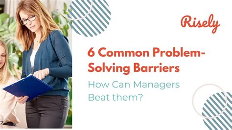 a common barrier to effective problem solving includes