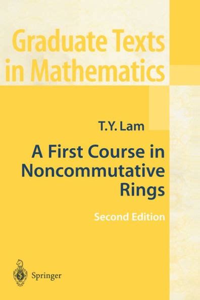 Master Noncommutative Rings: Unlocking the Secrets of a First Course