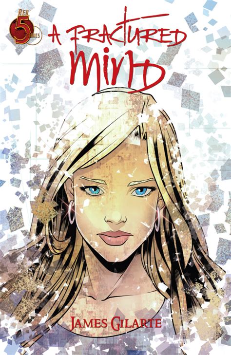 About A Fractured Mind Comic More