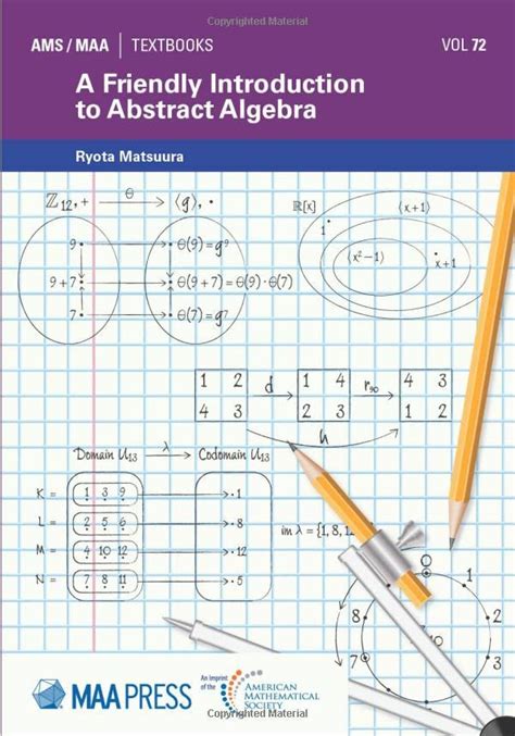 a friendly introduction to abstract algebra