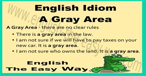 a grey area idiom meaning