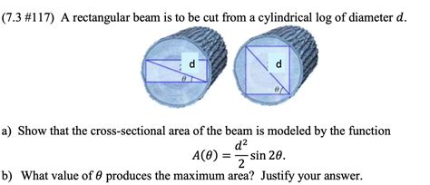 A Rectangular Beam Is Cut From A Cylindrical Log
