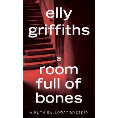home.furnitureanddecorny.com:a room full of bones by elly griffiths