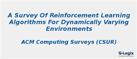a survey of reinforcement learning algorithms for dynamically varying environments