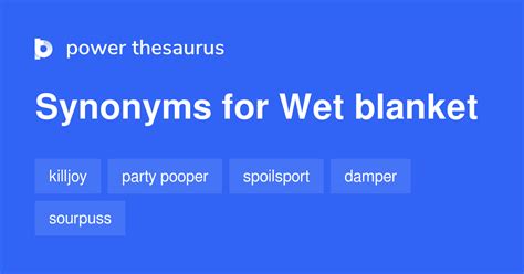 A Wet Blanket Synonym