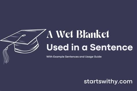 A Wet Blanket Usage