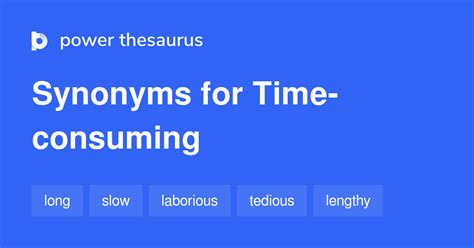 A Word For Time Consuming