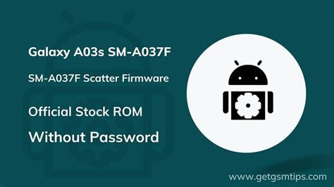 a037f firmware scatter