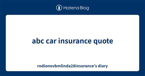 abc car insurance quote phone number