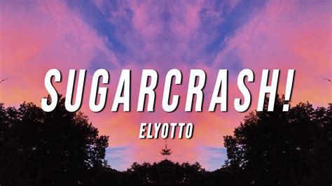 abc/elyotto sugarcrash lyrics