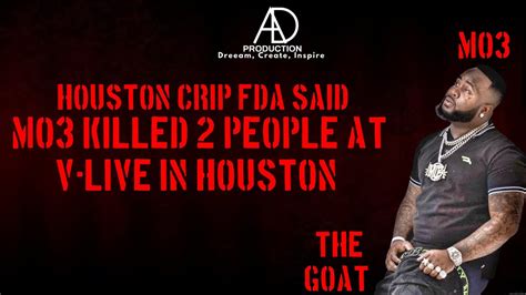 abc/mo3 allegedly killed two people before his murder claims houston crip fda