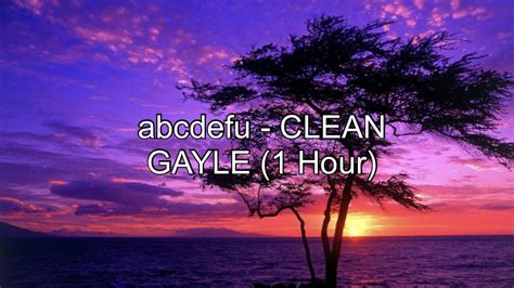 abcdefu lyrics 1 hour clean