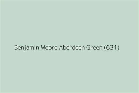 aberdeen green benjamin moore