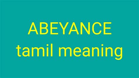 abeyance meaning in tamil with example
