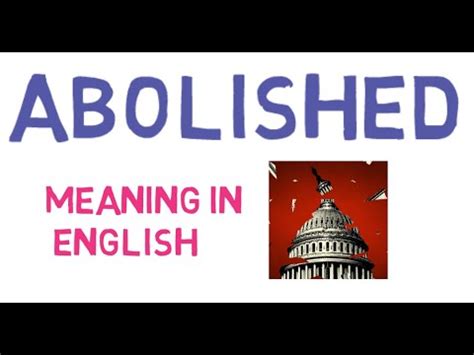abolish definition cambridge