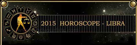 About Libra Horoscope 2015