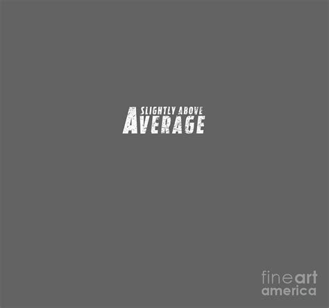 5 Ways To Go Above Your Average And Stand Out