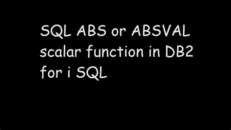 Abs Function Db2