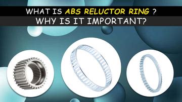 Abs Reluctor Ring Function