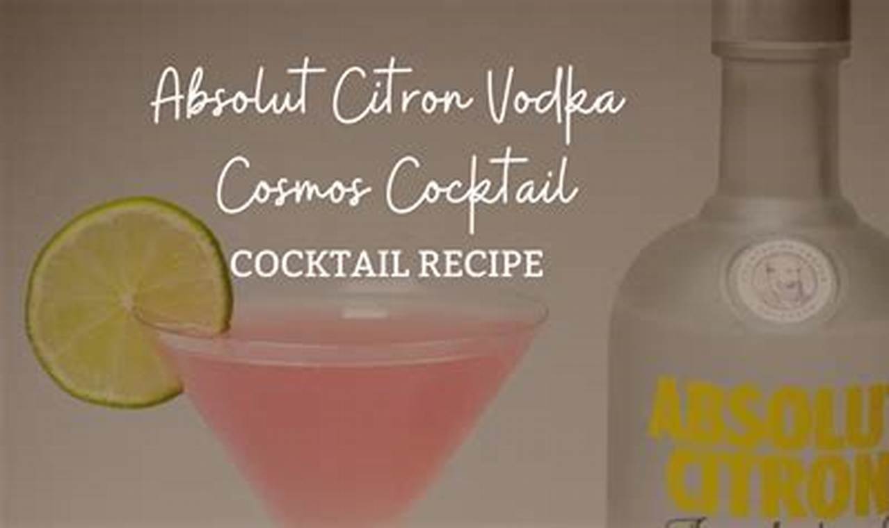 absolut citron cosmo recipe