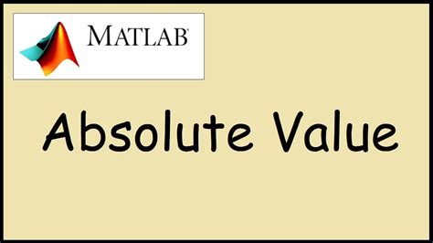 Absolute Value Matlab