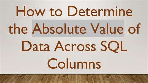 Absolute Value Sql