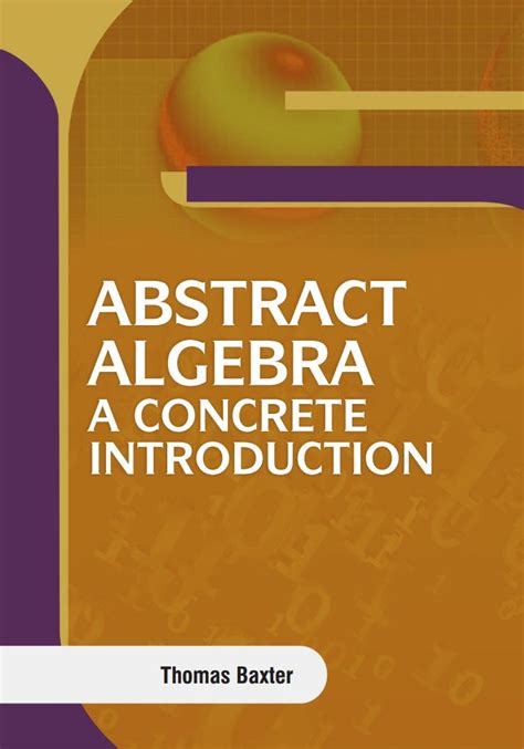 abstract algebra with a concrete introduction