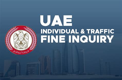 abu dhabi police fine inquiry traffic fines