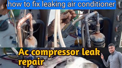 Ac Compressor Leak Fix