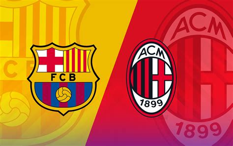 ac milan v barcelona