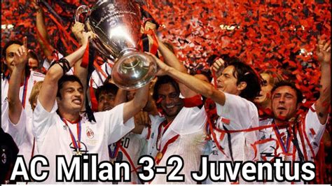 ac milan vs juventus champions league final